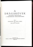 Dudichné Vendl Mária - Koch Sándor: A drágakövek, különös tekintettel a mesterséges drágakövekre. Bp...