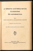 Széchenyi-Wolkenstein Ernőné: A törpe gyümölcsfák ültetése és gondozása. Bp., 1937, Kir. M. Természe...