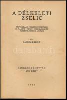 Vargha Károly: A délkeleti Zselic. Tájföldrajzi, településtörténeti és magyar-német összehasonlító n...