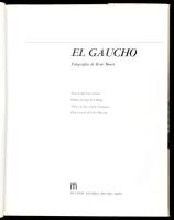 René Burri - José Luis Lanuza: El Gaucho. Fotografias de René Burri. Texto de José Luis Lanuza. Buen...