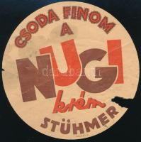 cca 1930 Csoda finom a Nugi krém, Stühmer reklám címke, sérült, d: 13 cm