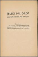 Magyarország az új Európában. Teleki Pál gróf két beszéde. 1940. december 3. - 1940. december 19. Bp...