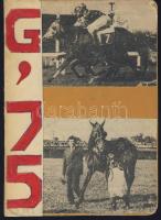 Pesti Turf Galopp-program 1975. évi lóversenyprogram bekötve, sok képpel