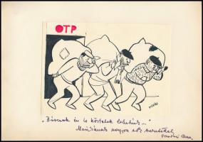 Vasvári Anna (1923-1990): Bárcsak én is köztetek lehetnék... (OTP karikatúra). Filctoll, kollázs, papír. Jelezve jobbra lent. Vasvári Anna autográf ajándékozási soraival. Papírra kasírozva. 13,5x19 cm