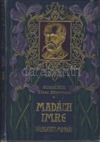 1902 Remekírók képes könyvtára sorozatból: Madách Imre válogatott munkái, Budapest, Wodianer F. és Fiai kiadásában, jó állapotban