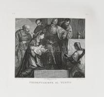 Cca. 1840. G. Dala: Presentazione al tempio. Rézmetszet, papír. Ázási nyomokkal. 21x23 cm