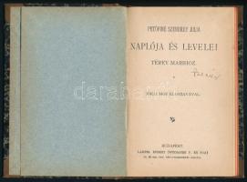 Petőfiné Szendrey Julia naplója és levelei Térey Marihoz. Jókai Mór előszavával. Bp.,1898,Lampel R. ...