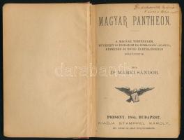 Márki Sándor: Magyar Pantheon Pozsony, 1884. Stampel. Kopott félvászon kötésben