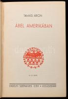 Tamási Áron: Ábel trilógia. I-III. köt. I. köt.: Ábel a rengetegben. II. köt.: Ábel az országban. II...