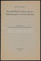 1936 Jelitai József: Bernoulli Dániel és János egykorú Teleki-útinaplók és levelek tükrében, különlenyomat a "Matematikai és Fizikai Lapok" XLIII. kötet 2. füzetéből