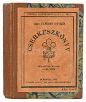 1935 Bp., Vitéz Temesy Győző: Cserkészkönyv, kiadja a Magyar Cserkészszövetség, 332p