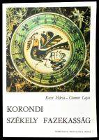 Kocsi Márta, Csomor Lajos: Korondi székely fazekaság. Bp., 1980, Népművelési Propaganda Iroda. Kiadói papírkötés. Jó állapotban.