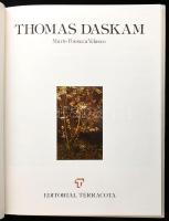 Mario Fonseca Velasco: Thomas Daskam. Santiago, 1980., Editoral Terracota. Spanyol és angol nyelven....