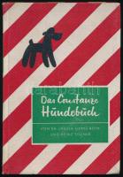 Ursula Sierts-Roth - Heinz Tischer: Das Constanze Hundebuch. Mit vielen Fotos. Hamburg,1957, Constanze Verlag. Fekete-fehér fotókkal illusztrált. Német nyelven. Kiadói egészvászon-kötés, foltos.
