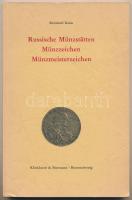 Reinhold Kaim: Russische Münzstätten Münzzeichen Münzmeisterzeichen. Klinkhardt & Biermann, Braunschweig, 1971. Használt, szép állapotban, tulajdonosi bélyegzés Reinhold Kaim: Russische Münzstätten Münzzeichen Münzmeisterzeichen. Klinkhardt & Bi ermann, Braunschweig, 1971. Used but in good condition, owner stamp