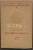 Dr. Max Bernhardt: Medaillen und Plaketten. Richard Carl Schmidt & Co., 1920. Jó állapotú, sérült gerinc. Dr. Max Bernhardt: Medaillen und Plaketten. Richard Carl Schmidt & Co., 1920. Good condition with demaged spine.