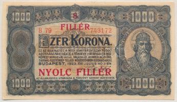 1923. 1000K "B 86 879612", "8 FILLÉR - NYOLC FILLÉR" felülnyomással, nyomdahely jelölés nélkül T:II- szép papír  Adamo K37B