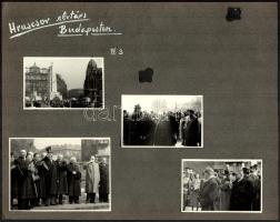 1958 Hruscsov (1894-1971) elvtárs Budapesten, 4 db fotó albumlapra ragasztva, egyiken Kádár János, 6,5×9 és 8,5×11,5 cm közötti méretekben