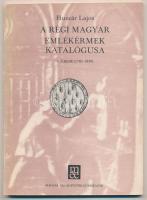 Huszár Lajos: A régi magyar emlékérmek katalógusa - 5. Újkor (1740-1849). Magyar Éremgyűjtők Egyesül...
