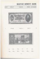 Dr. Bázlik László György: Magyar Papírpénzek - Pengő és Forint 1926-1973. Katalógus. Budapest 1974. ...