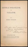 Rédey Tivadar: Kritikai dolgozatok és vázlatok. A szerző, Rédey Tivadar (1885-1953) könyvtáros, szín...