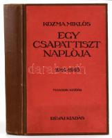 Kozma Miklós: Egy csapattiszt naplója 1914-1918. Bp.,[1932], Révai. Második kiadás. Átkötött kartonált egészvászon-kötés.