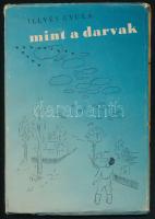 Illyés Gyula: Mint a darvak. Bp.,1942,Nyugat. Első kiadás. Kiadói kissé kopott, kissé szakadt papírkötés.