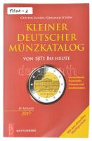 Günter Schön, Gerhard Schön: Kleiner Deutscher Münzkatalog - von 1871 bis heute. 49. kiadás. München, 2019. Használt, de jó állapotban