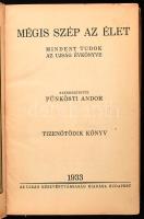 1925-1936 3 db évkönyv: Mindent tudok - Az Ujság könyve 1925; Mégis szép az élet - Az Ujság évkönyve...