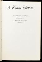 A Kuun-kódex I-II. kötet. Sajtó alá rendezte, az előszót írta és a jegyzeteket összeállította Varga ...