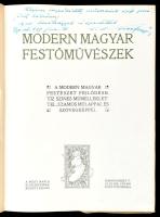Modern magyar festőművészek. A modern magyar festészet fejlődése. A Pesti Napló előfizetőinek készül...