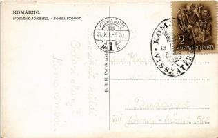 Komárom, Komárno; Jókai szobor / Pomník Jókaiho / monument, statue + "1938 Komárom visszatért&q...