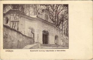 Eperjes, Presov; Radziwill herceg kápolnája a Kálvárián. Kósch Árpád kiadása / chapel in the Calvary (EK)