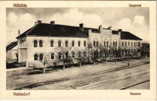 Höltövény, Helsdorf, Halchiu; laktanya. Karte Nr. 206. Heinr. Gust / Cazarma / Kaserne / military barrack