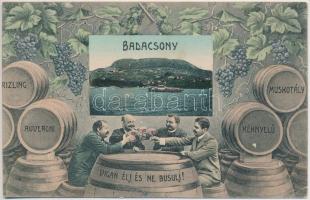 1907 Badacsony, Vígan élj és ne búsulj! Montázs boros hordókkal, szőlőkkel és gőzhajóval. Löwy B. kiadása (EB)