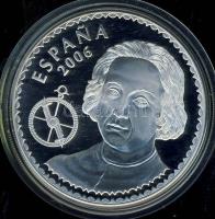 Spanyolország 2006. 10€ Ag "Kolumbusz halálának 50. évfordulója-Cristobal Colon-Santa...