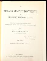 Pauler Gyula: A magyar nemzet története az Árpád-házi királyok alatt. I-II. kötet. Bp., 1984, ÁKV. A...