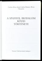 Carlos Alvar-José-Carlos Mainer-Rosa Navarro: A spanyol irodalom rövid története. Ford.: Mester Yvon...