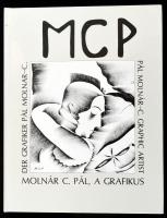 D. Fehér Zsuzsa: Molnár C. Pál, a grafikus. Bp.,1990,Officina Nova. Gazdag fekete-fehér fotóanyaggal illusztrált. Kiadói kartonált papírkötés