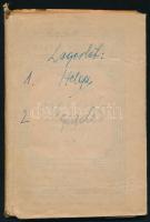 Selma Lagerlöf: Krisztus-legendák. Kilenc képpel. Ford.: Osváth Kálmán. Debrecen, 1933, Városi-ny. K...
