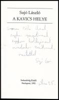 Sajó László: A kavics helye. A szerző által Somos Béla (1938-1?) író, költő, pedagógus részére DEDIK...
