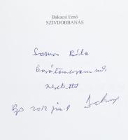 Bakacsi Ernő: Szívdobbanás.+ Lángoló tavasz. A szerző által Somos Béla (1938-1?) író, költő, pedagóg...