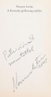 Nemere István: Kennedy rejtély.; A legújabb titkok könyve. A szerző által Somos Béla (1938-?) író, k...
