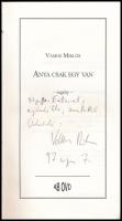 Vámos Miklós: Anya csak egy van. Regény. A szerző, Vámos Miklós (1950-) által DEDIKÁLT példány és a ...