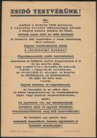 1938 Az első zsidótörvény után zsidó felekezetek által kiadott szórólap, melyben fegyelmezettségre és szerény viselkedésre szólítanak fel, annak érdekében, hogy ne szenvedje meg az egész zsidó közösség a másfajta magatartást, hajtásnyomokkal, szép állapotban, 21×15 cm