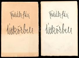 Fedák Sári: Útközben. Beszélgetés a barátommal. 1-2. kötet. Szerző által aláírt példány! Budapest, 1929. Szöllősi. Szakadt kiadói papírkötésben