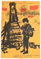 1962 Szilvássy Nándor (1927-2011): Iván gyermekkora, filmplakát, Plakát és Címke-ny., hajtott, 58x39 cm