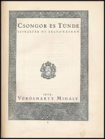 Vörösmarty Mihály: Csongor és Tünde. Megjelent Vörösmarty születésének 100 esztendős évfordulója alkalmából. Bp., 1930, Könyvbarátok Szövetsége, (Kir. M. Egyetemi Nyomda), 100 p.+ 5 t. Kádár Lívia lapszámozáson belüli, öt egészoldalas rajzával. Bibliofil, keretdíszes lapokkal, külön erre a célra készült vízjegyes papíron (Diósgyőri Papírgyár.) Kiadói aranyozott egészvászon kötés, kopott borítóval.