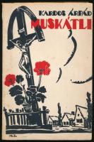 Kardos Árpád: Muskátli. Elbeszélések. A borító Mihalovits János festőművész munkája. Sopron, 1938., Székely és Társa, 142+1 p. Kiadói papírkötés, kissé foltos borítóval. Ritka!