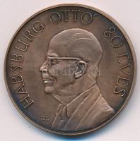 Szunyogh László (1956-) 1992. Habsburg Ottó 80 éves / Páneurópa Unió Tata kétoldalas bronz emlékérem (42mm) T:1-